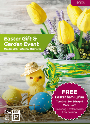 Easter Gift & Garden Event | 26th to 31st March