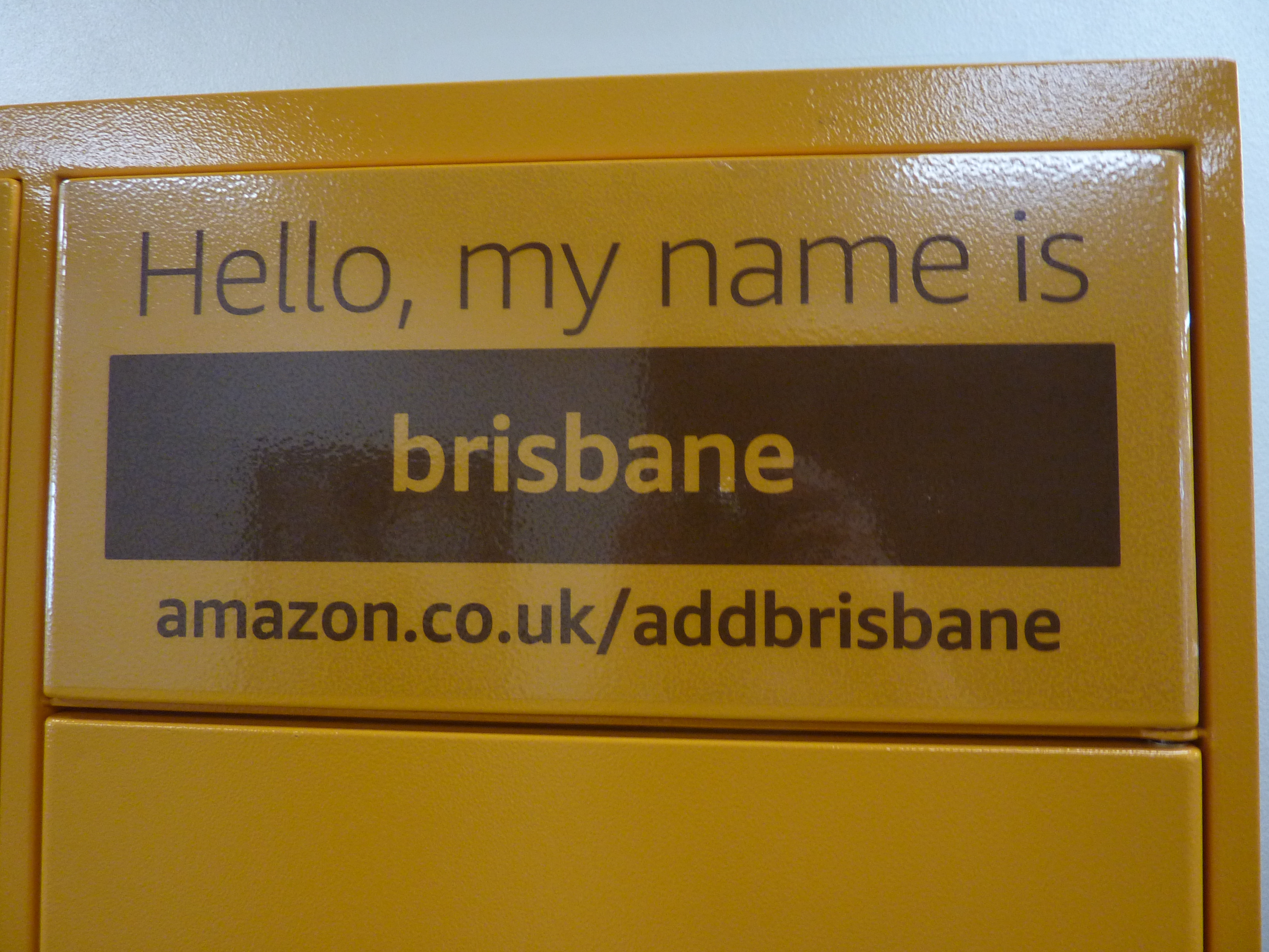 Hello my name is brisbane