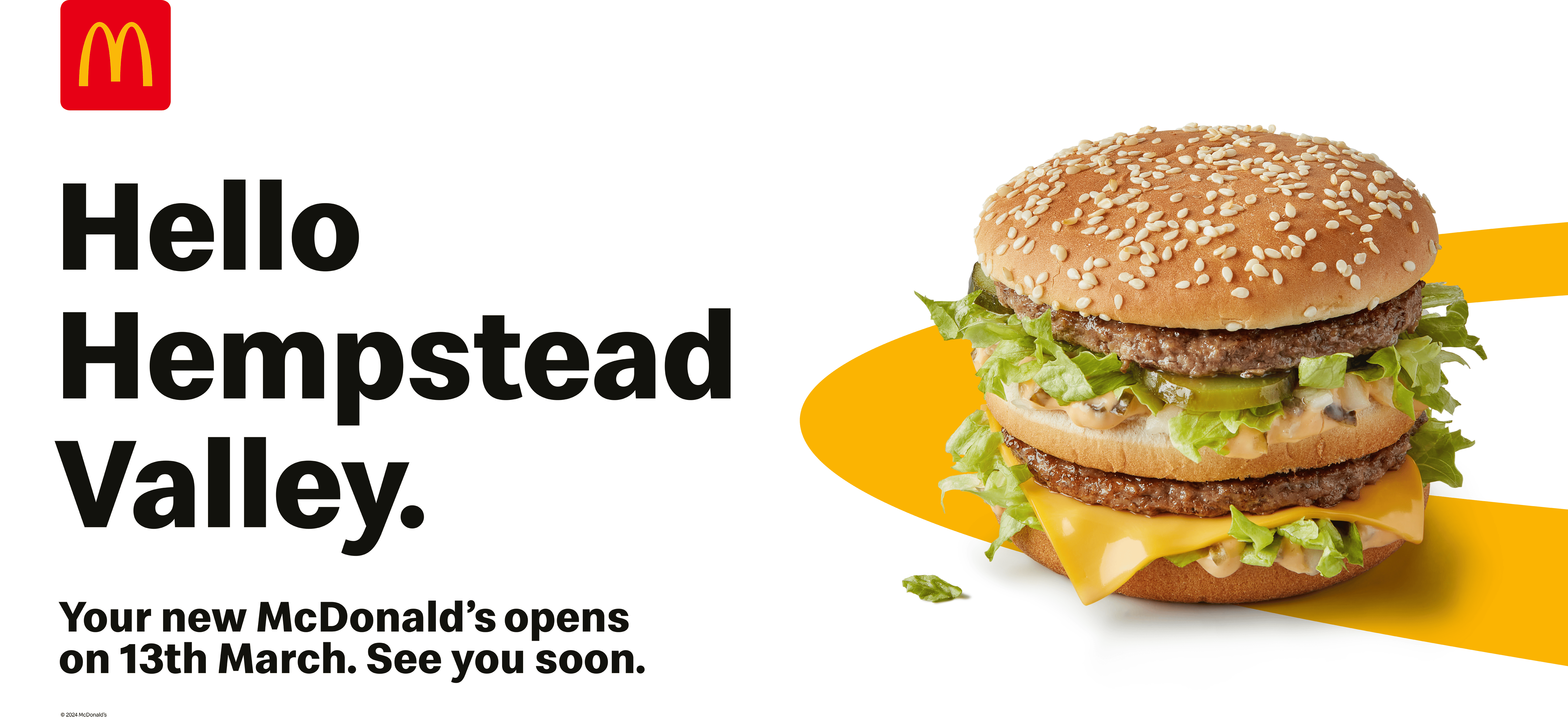 McDonald's Opens 13th March!
